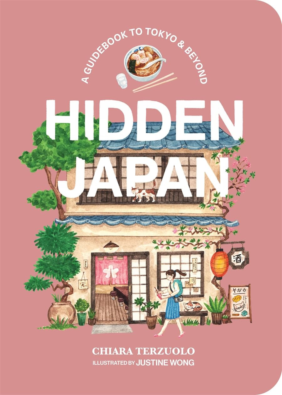 Hidden Japan - A Guidebook To Tokyo And Beyond