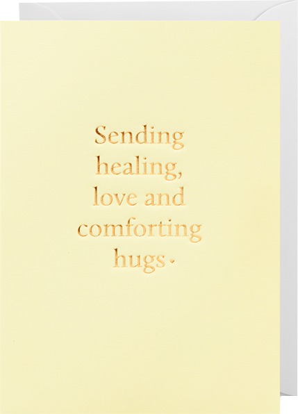 Card - Sending Healing Love and Comforting Hugs